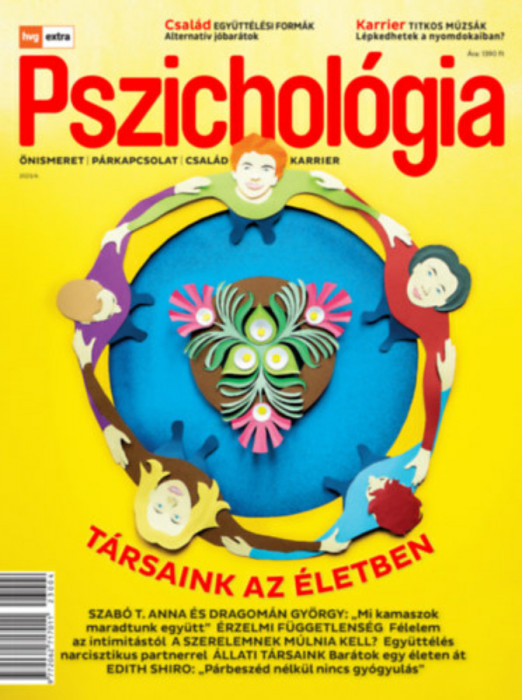 HVG Extra Magazin - Pszichol&oacute;gia 2023/4. - T&aacute;rsaink az &eacute;letben