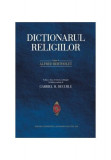 Dicționarul religiilor (RESIGILAT) - Paperback brosat - Alfred Bertholet - Editura Universității &bdquo;Alexandru Ioan Cuza&rdquo; Iași