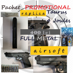 Pachet PROMOTIONAL Taurus- Beretta METAL 4Joules airsoft foto