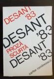 Desant &#039;83 Proză scurtă (1983) - Antologie proză scurtă scrisă de autori tineri