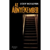 Az &aacute;rny&eacute;kember - Cody McFadyen