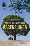 Ascensiunea - Nikos Kazantsakis