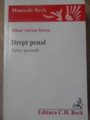 DREPT PENAL. PARTEA GENERALA-MIHAI ADRIAN HOTCA foto