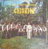 Disc vinil, LP. Ensemble Folklorique &bdquo;Crisana&ldquo;-Ensemble Folklorique Crisana-251452