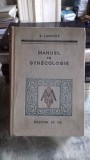 MANUEL DE GYNECOLOGIE - A. LAFFONT (MANUAL DE GINECOLOGIE)