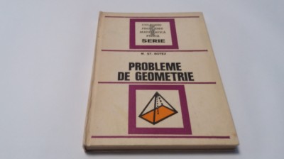 MIHAIL BOTEZ Probleme de geometrie -RF13/1 foto