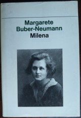 MARGARETE BUBER-NEUMANN: MILENA JESENSKA (1977) [EDITIONS DU SEUIL PARIS, 1986 / LIMBA FRANCEZA] foto