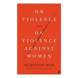 On Violence and on Violence Against Women