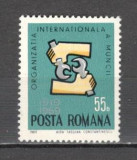 Romania.1969 50 ani Organizatia Internationala a Muncii CR.188, Nestampilat