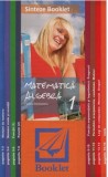 Sinteze matematica - algebra | Felicia Sandulescu, Booklet