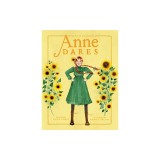 Anne Dares: Inspired by Anne of Green Gables