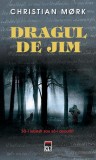 Dragul de Jim - Paperback brosat - Christian Mork - RAO