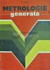 Metrologie Generala, P. Dodoc, 1979, Editura Didactica si Pedagogica, 480 pagini, Coperta Cartonata, Stare Buna
