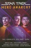 Star Trek: Mere Anarchy: The Complete Six-Part Saga