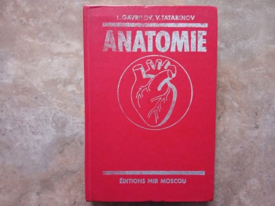 ANATOMIE de L. GAVRILOV , V. TATARINOV , 1988 foto