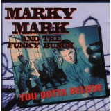 CD Marky Mark &amp; The Funky Bunch &lrm;&ndash; You Gotta Believe (EX)