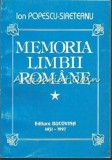 Memoria Limbii Romane I - Ion Popescu Sireteanu