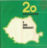 NI742 20 circuite &icirc;n atenția Dumneavoastră, pliant de reclamă turistică, perioada comunistă