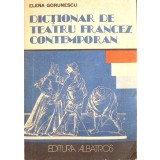 DICTIONAR DE TEATRU FRANCEZ CONTEMPORAN-ELENA GORUNESCU-260916