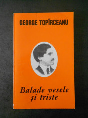 GEORGE TOPARCEANU - BALADE VESELE SI TRISTE foto