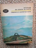 ANTOLOGIE DE POEZIE ARMEANA CLASICA SI CONTEMPORANA , 1981