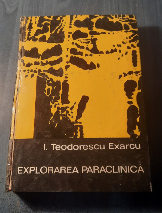 Exploatarea paraclinica I. Teodorescu Exarcu