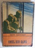 (C469) DMITRI TARASENKOV - OMUL DIN GANG