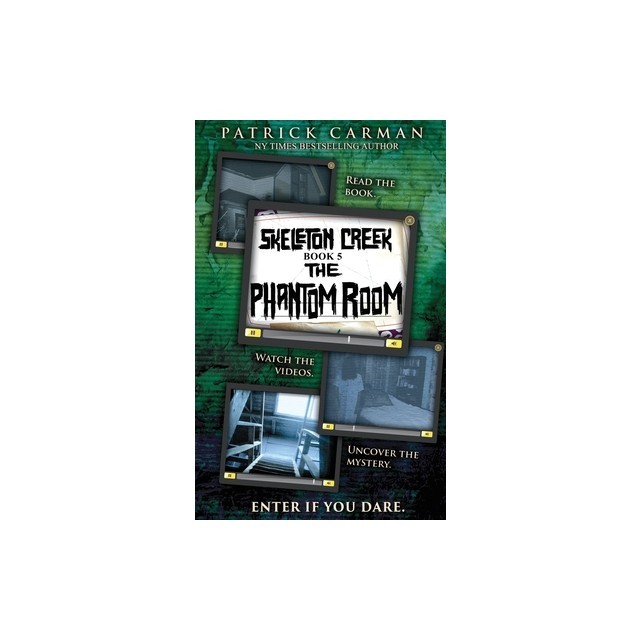 Phantom Room: Skeleton Creek #5