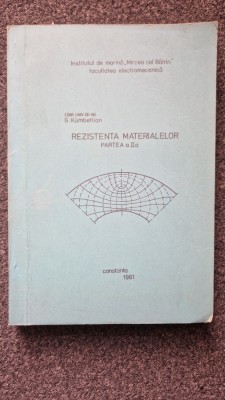 REZISTENTA MATERIALELOR - Kumbetlian (Institutul Marina Mircea cel Batran) foto