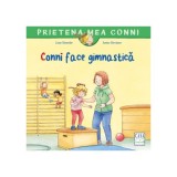Conni face gimnastica, Liane Schneider, Janina Gorrissen, Editura Casa