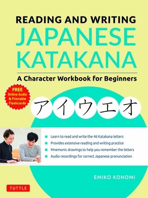 Reading and Writing Japanese Katakana: A Character Workbook for Beginners (Audio Download &amp;amp; Printable Flash Cards) foto