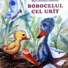 Bobocelul cel urit - Hans Christian Andersen