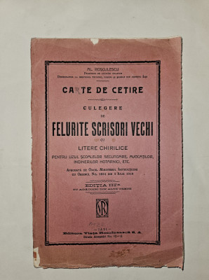 CARTE DE CETIRE CULEGERE DE SCRISORI VECHI CU LITERE CHIRILICE -ROSCULESCU 1922 foto