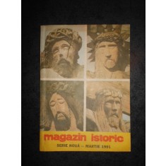 REVISTA MAGAZIN ISTORIC (Martie, 1991)