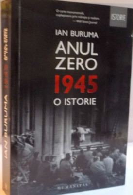 ANUL ZERO, 1945, O ISTORIE de IAN BURUMA, 2015 foto