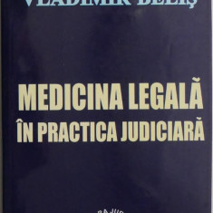 Medicina legala in practica judiciara – Vladimir Belis