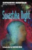Swastika Night: Distopie Fascista, Carte in Engleza, Publicata in 1937 - Eliminarea Femeilor, Control Masculin Total