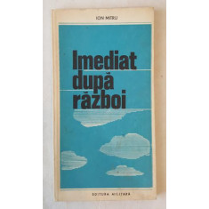 Ion Mitru - Imediat dupa razboi