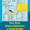 Pure Data: Musica Elettronica E Sound Design - Teoria E Pratica - Volume 1
