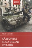 Mark Galeotti - Razboaiele Ruso-Cecene 1994-2009
