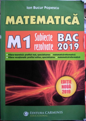 Matematică M1 Subiecte rezolvate BAC 2019 foto