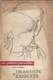 Cumpara ieftin Dragoste si Exigenta - Luiza Vladescu, Editura Didactica si Pedagogica 1964, 160 pagini, Editie Veche, Literatura Romana