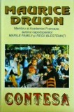 Contesa - Maurice Druon, Orizonturi, Roman istoric, Beletristica, Titanii Literaturii Universale, Editura Orizonturi