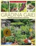 Gradina Gaiei, Casa