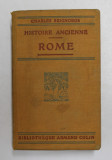HISTOIRE ANCIENNE - ROME par CH. SEIGNOBOS , 1917