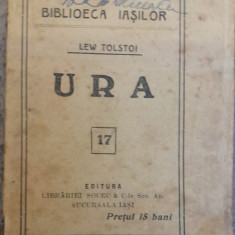 Lew Tolstoi, Ura, antebelică, ff rara, Socec, sucursala Iasi, Biblioteca Iasilor