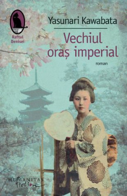 Vechiul oras imperial - Yasunari Kawabata foto