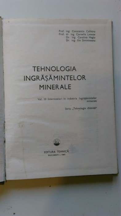 TEHNOLOGIA INGRASAMINTELOR MINERALE VOL.3 - C. CALISTRU, C. LEONTE (5+1)5