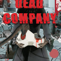 Dead Company, Volume 2: Volume 2