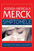 Agenda medicala Merck. Simptomele explicate pacientilor - Robert S. Porter Justin L. Kaplan, ALL